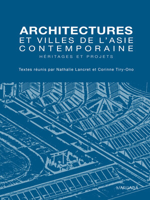 cover image of Architectures et villes de l'Asie contemporaine